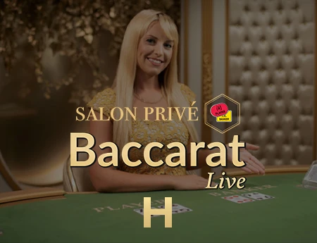 Salon Privé Baccarat H