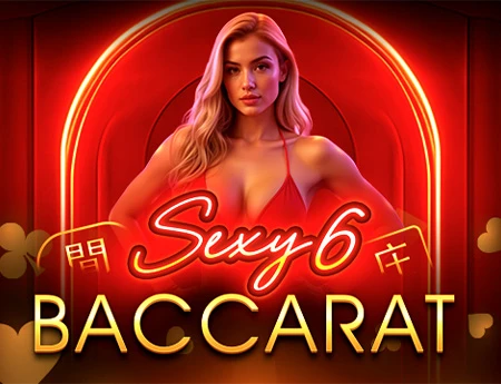 Sexy Six Baccarat