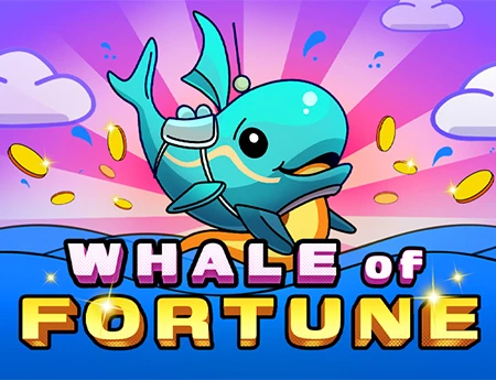 Whale of Fortune